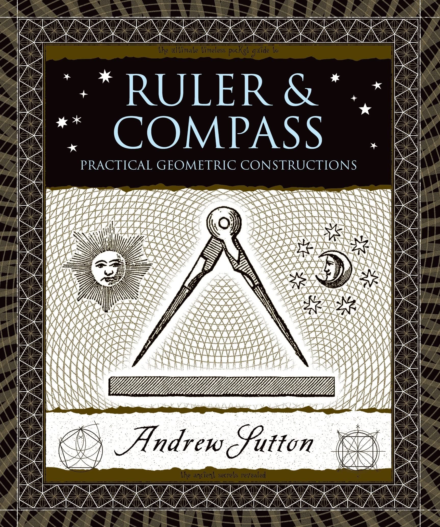 Bloomsbury USA Ruler & Compass: Practical Geometric Constructions