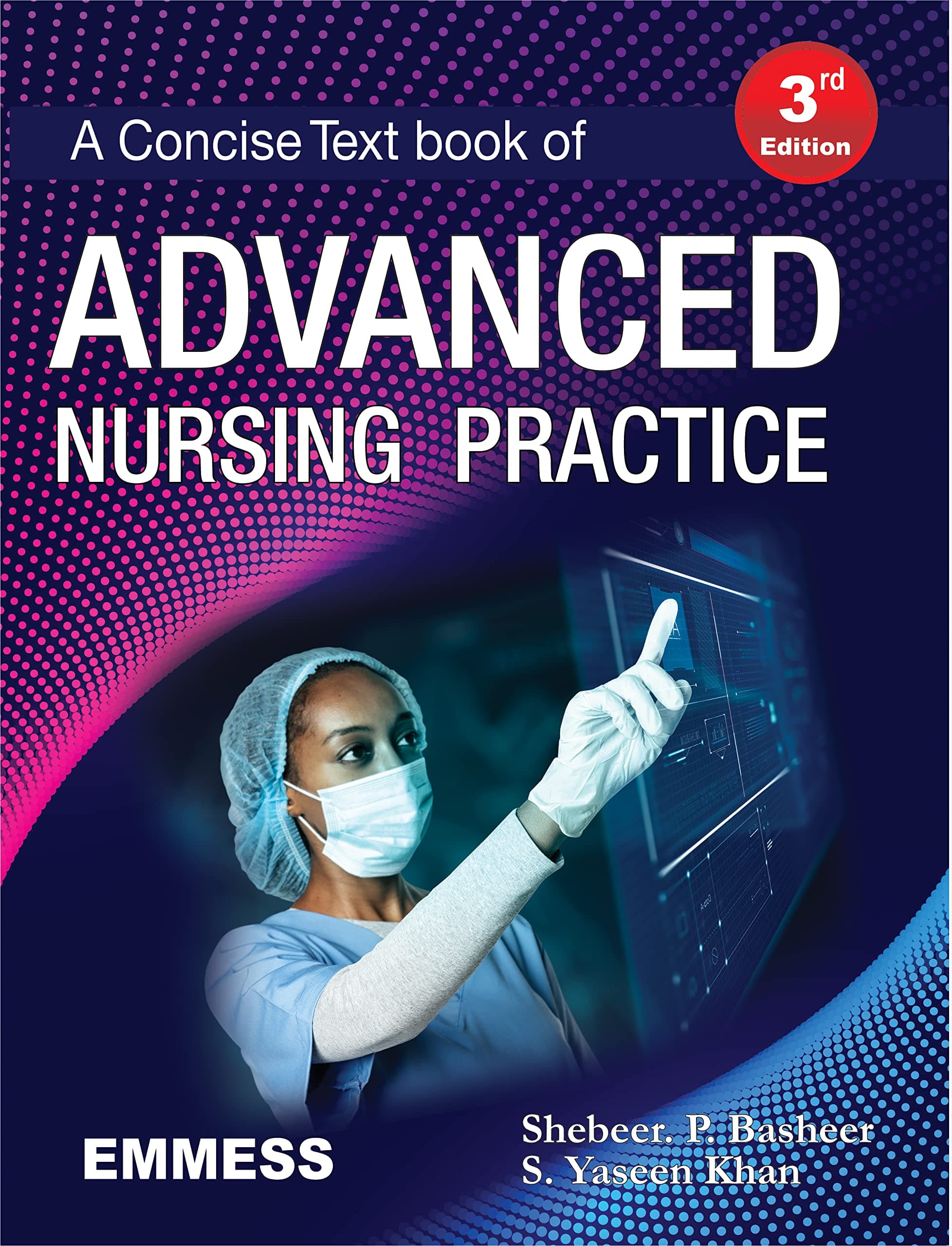 A Concise Text Book of Advanced Nursing Practice - 3rd Edition 2022