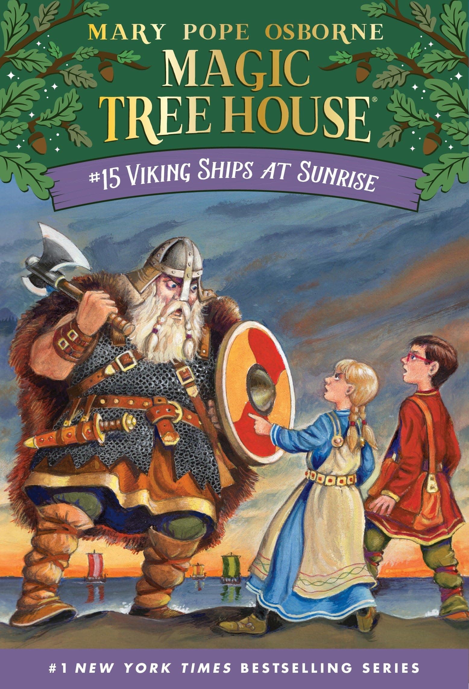 Viking Ships at Sunrise: 15 (Magic Tree House (R))