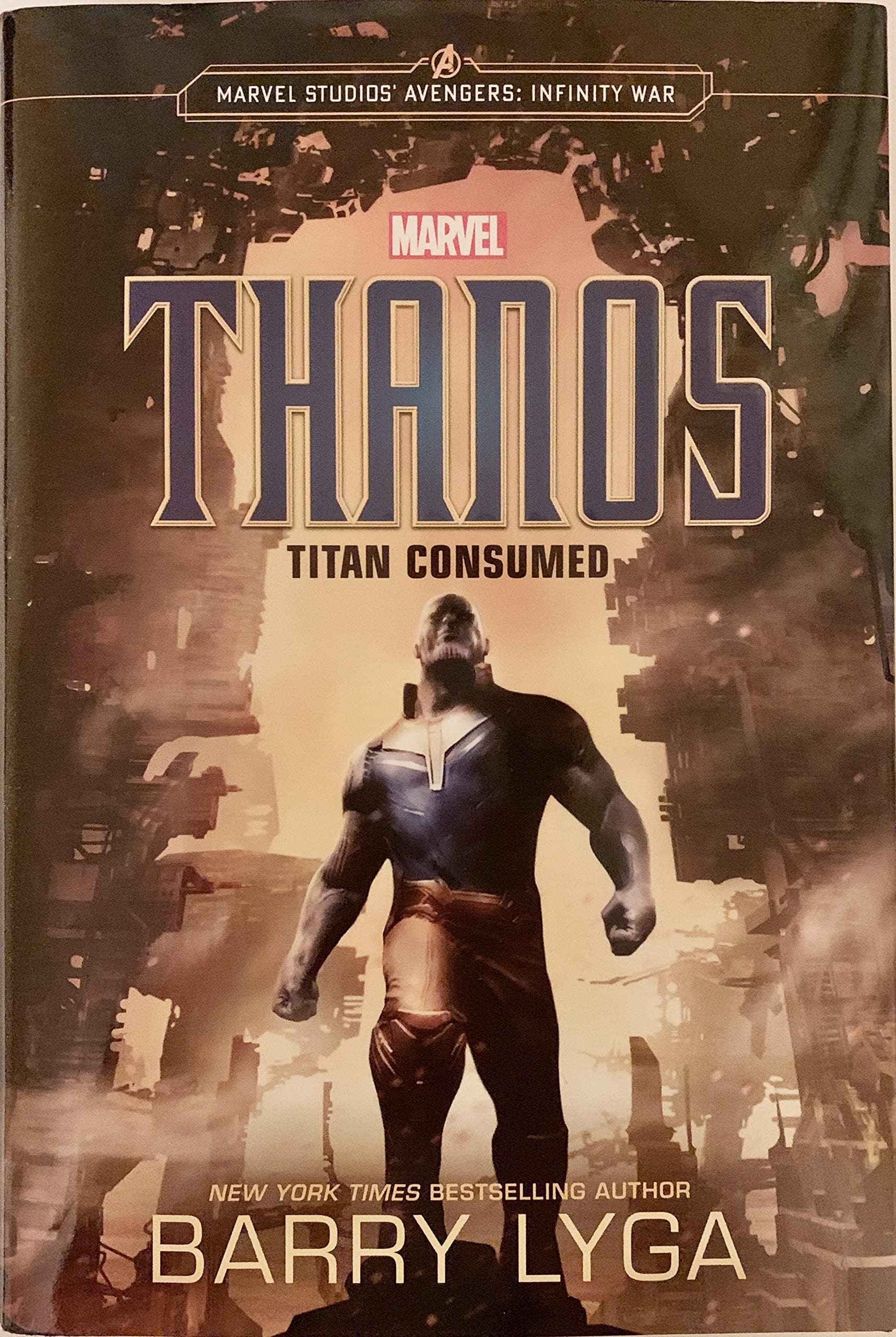 Marvel's Avengers: Infinity War: Thanos: Titan Consumed