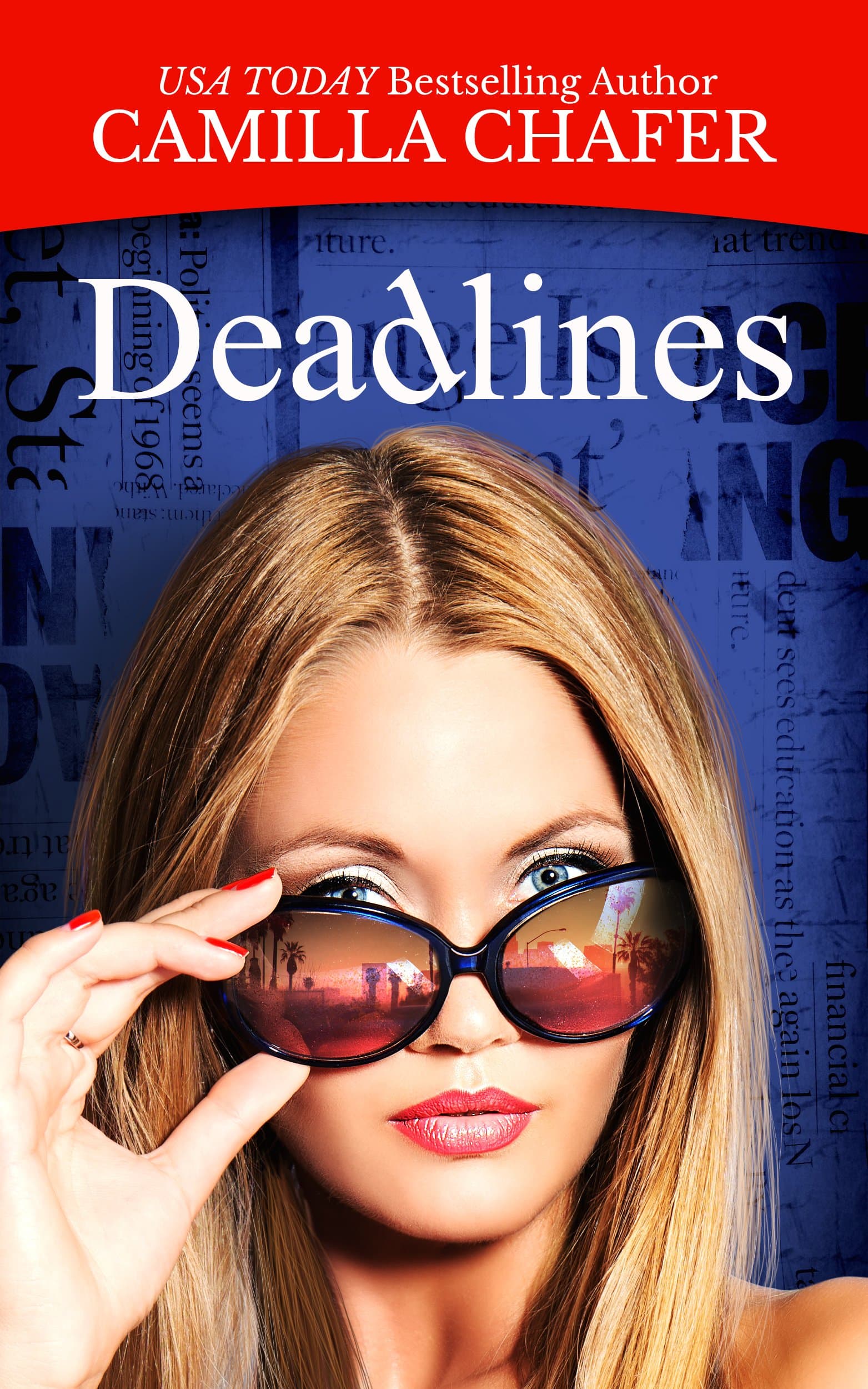Deadlines (Deadlines Hollywood Mystery Trilogy Book 1)