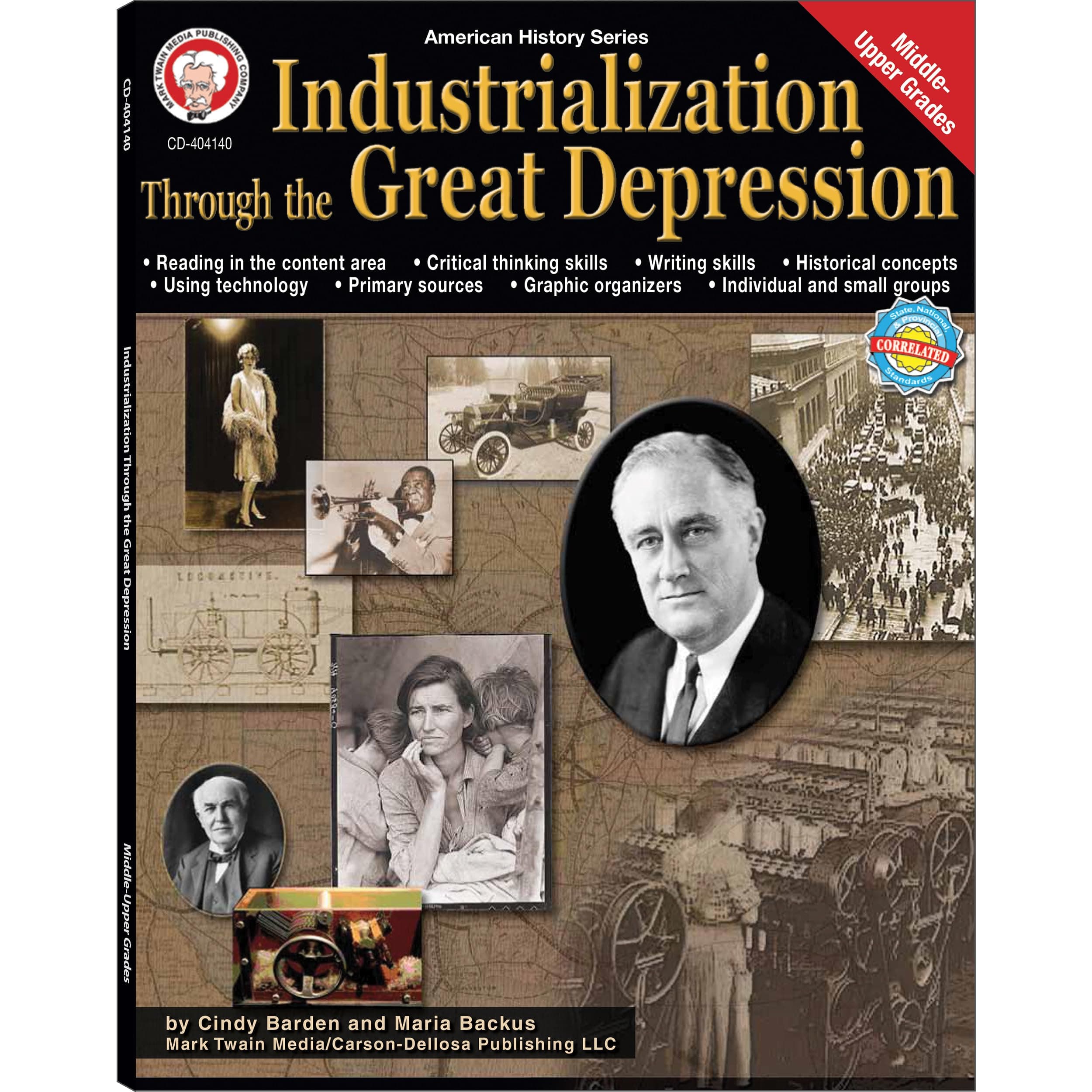 Mark Twain Industrialization Through the Great Depression Social Studies Workbook, American History Books for Middle and Upper Grades, Classroom or ... (Volume 5) (American History Series)