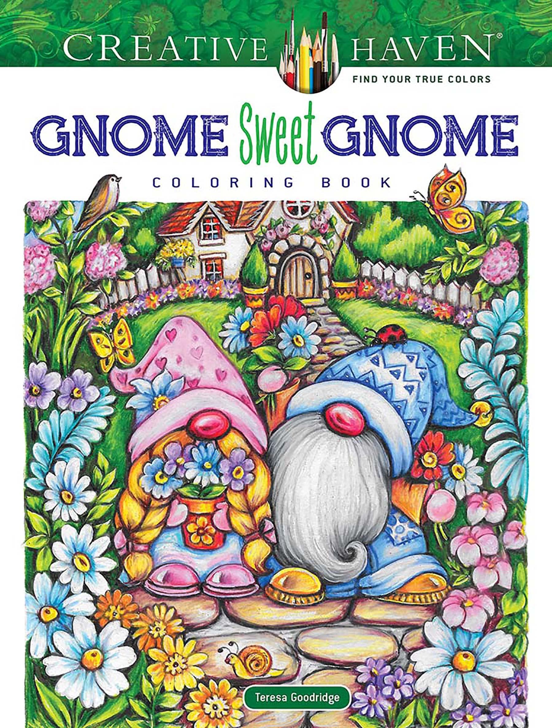 Creative Haven Gnome Sweet Gnome Coloring Book: Spellbinding Designs (Adult Coloring Books: Fantasy)