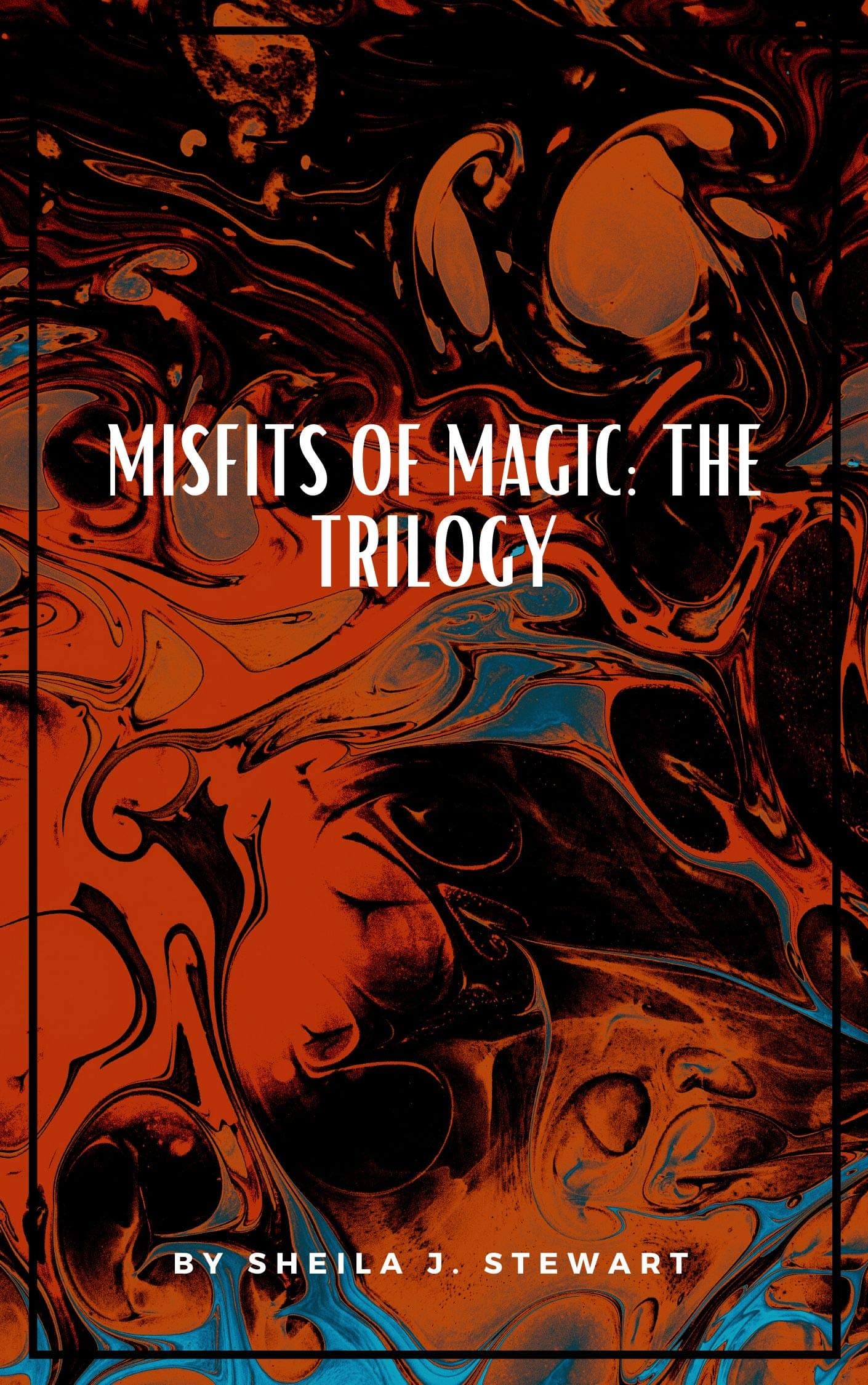 Misfits of Magic: The Trilogy