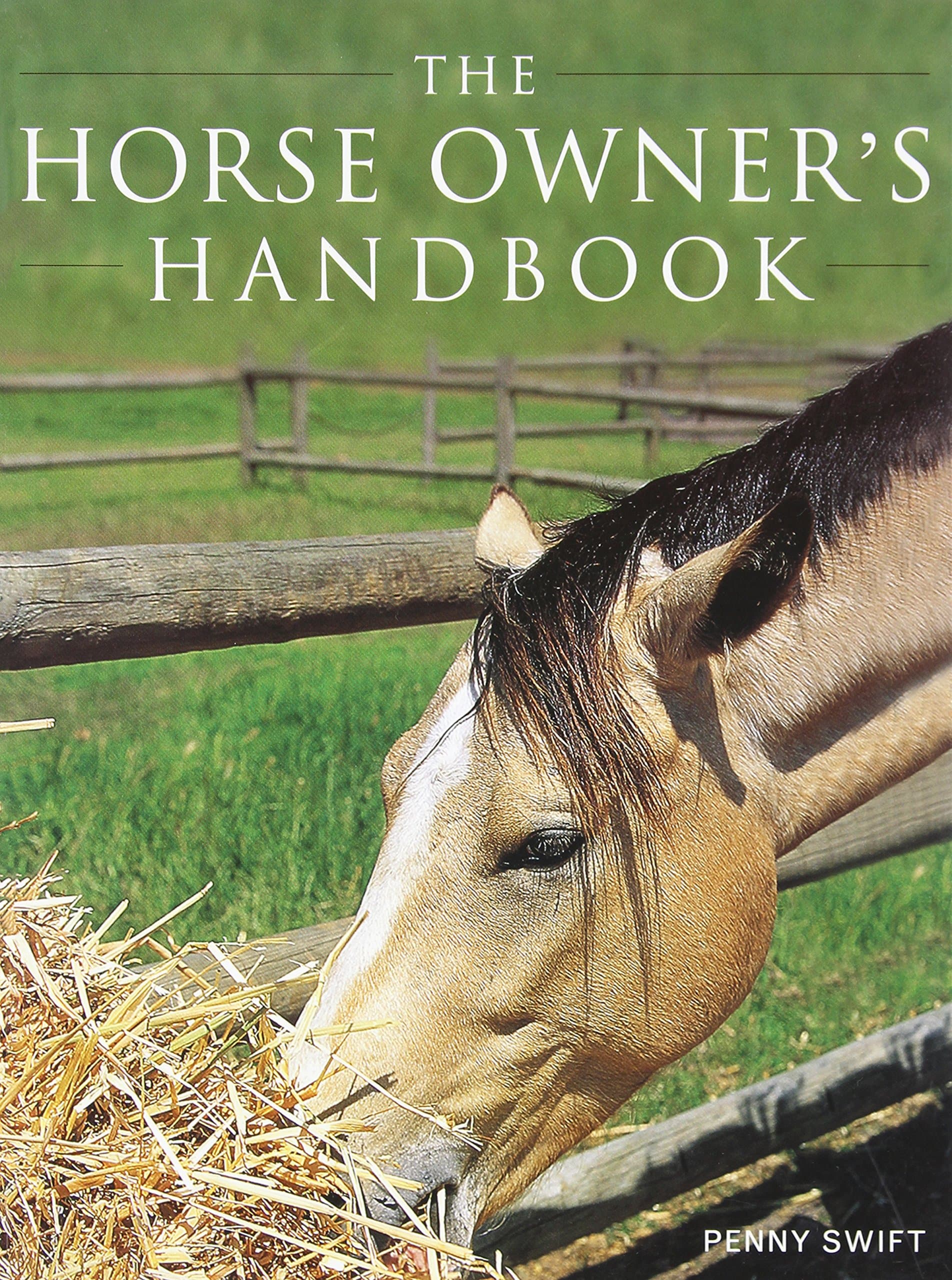 The Horse Owner's Handbook