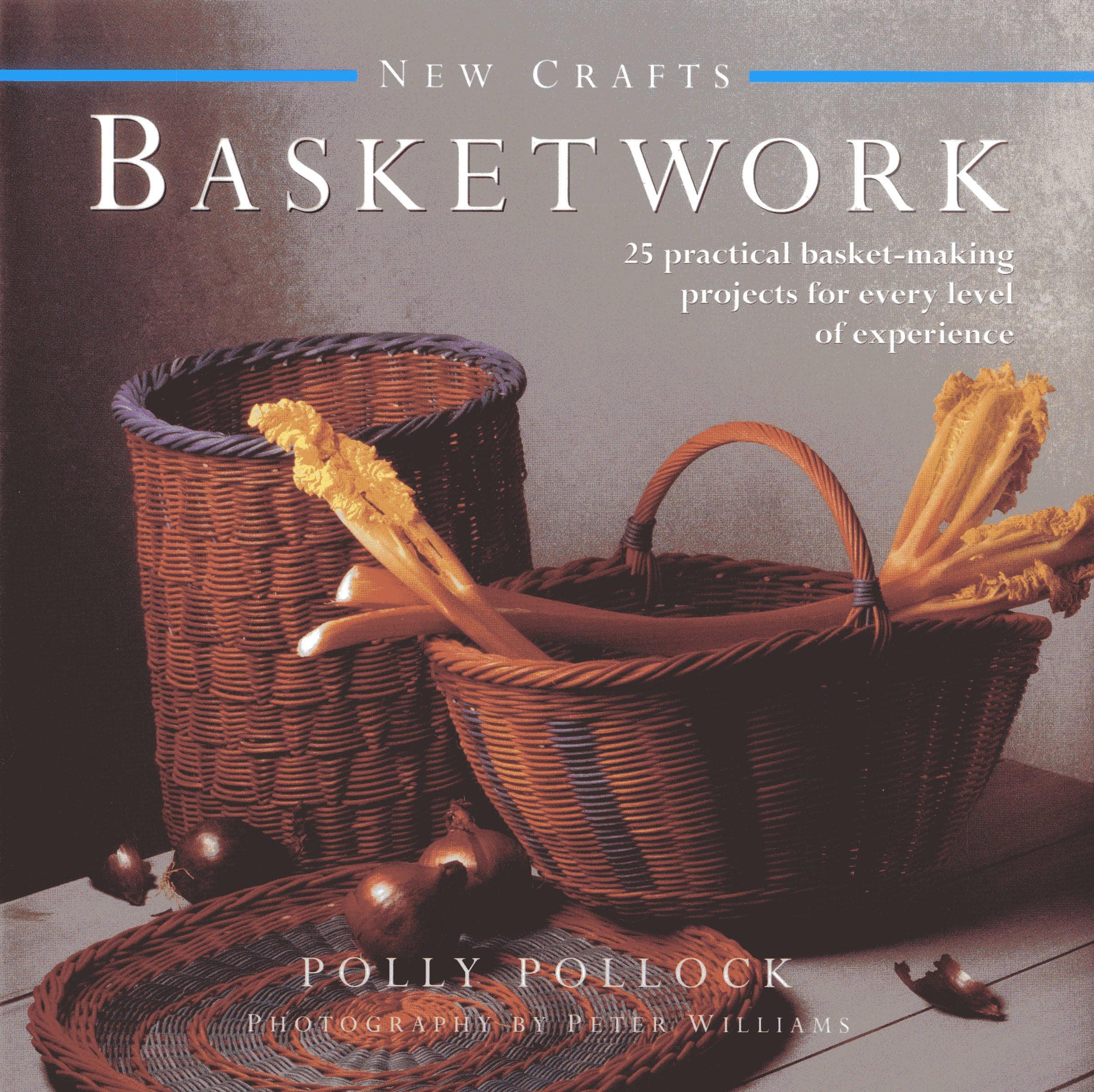 New Crafts: Basketwork: 25 Practical Basket-making Projects For Every Level Of Experience Hardcover – Illustrated, 23 May 2013
