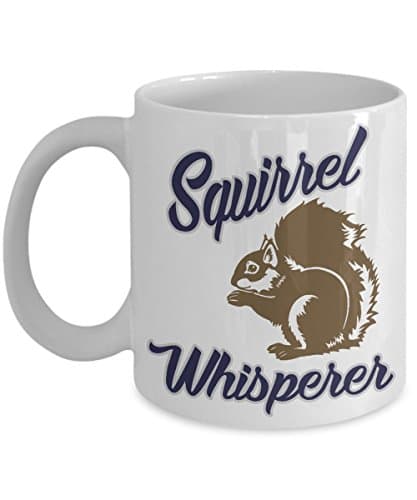 SQUIRREL COFFEE MUG: Creative Hot Beverage Printed Mugs for Men, Women, Mom and Dad - Cute, Funny, Clever, Unique Specialty Drinkware - Microwave & Dishwasher Safe - Fade Resistant