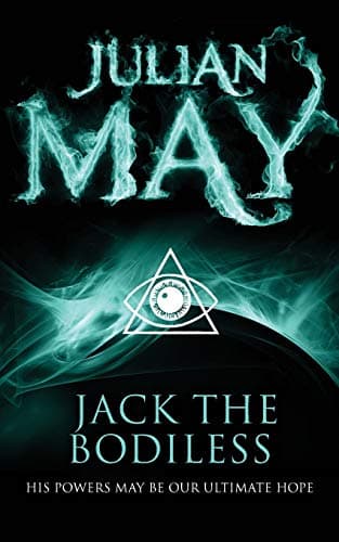 Jack the Bodiless (The Galactic Milieu Trilogy Book 1)
