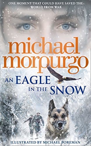 An Eagle in the Snow Hardcover – 8 Oct. 2015
