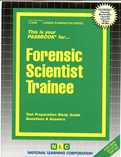 Forensic Scientist Trainee(Passbooks) (Career Examination Series)