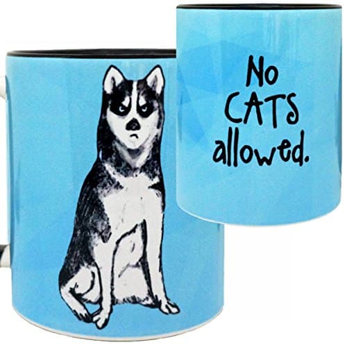 Husky No Cats Allowed Dog Mug by Pithitude - One Single 11oz. Black Coffee Cup