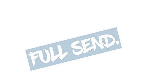 Full Send Windshield Banner 23" Decal Sticker Graphic Just Send It