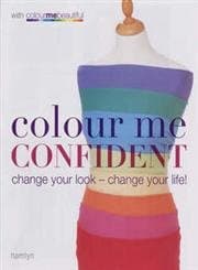 Colour Me Confident Paperback – January 1, 2006