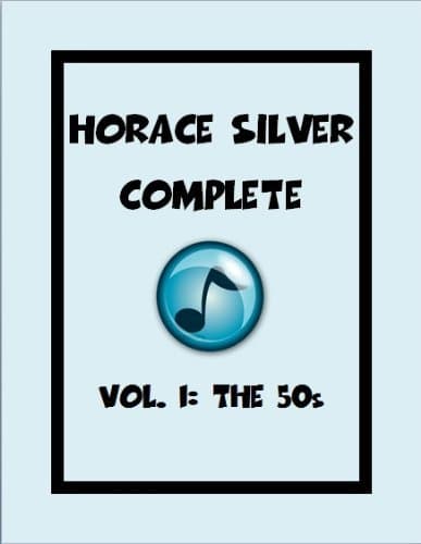 Horace Silver Complete Vol. 1: The 50s Plastic Comb – January 1, 2014