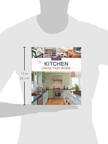 New Kitchen Ideas that Work (Taunton's Ideas That Work)