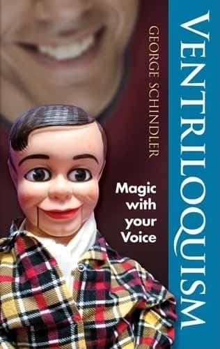 Ventriloquism: Magic with Your Voice (Dover Magic Books)