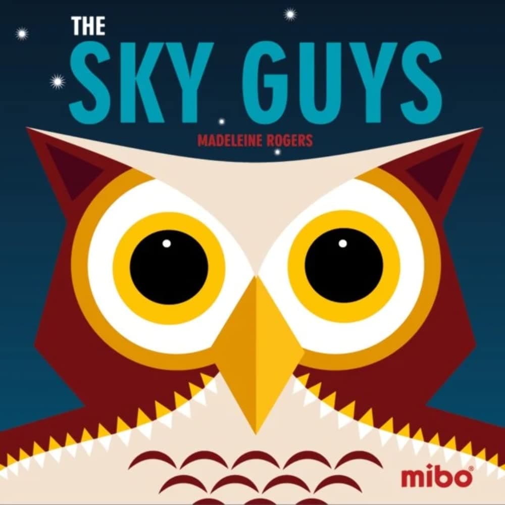 The Sky Guys (Mibo® Board Books)