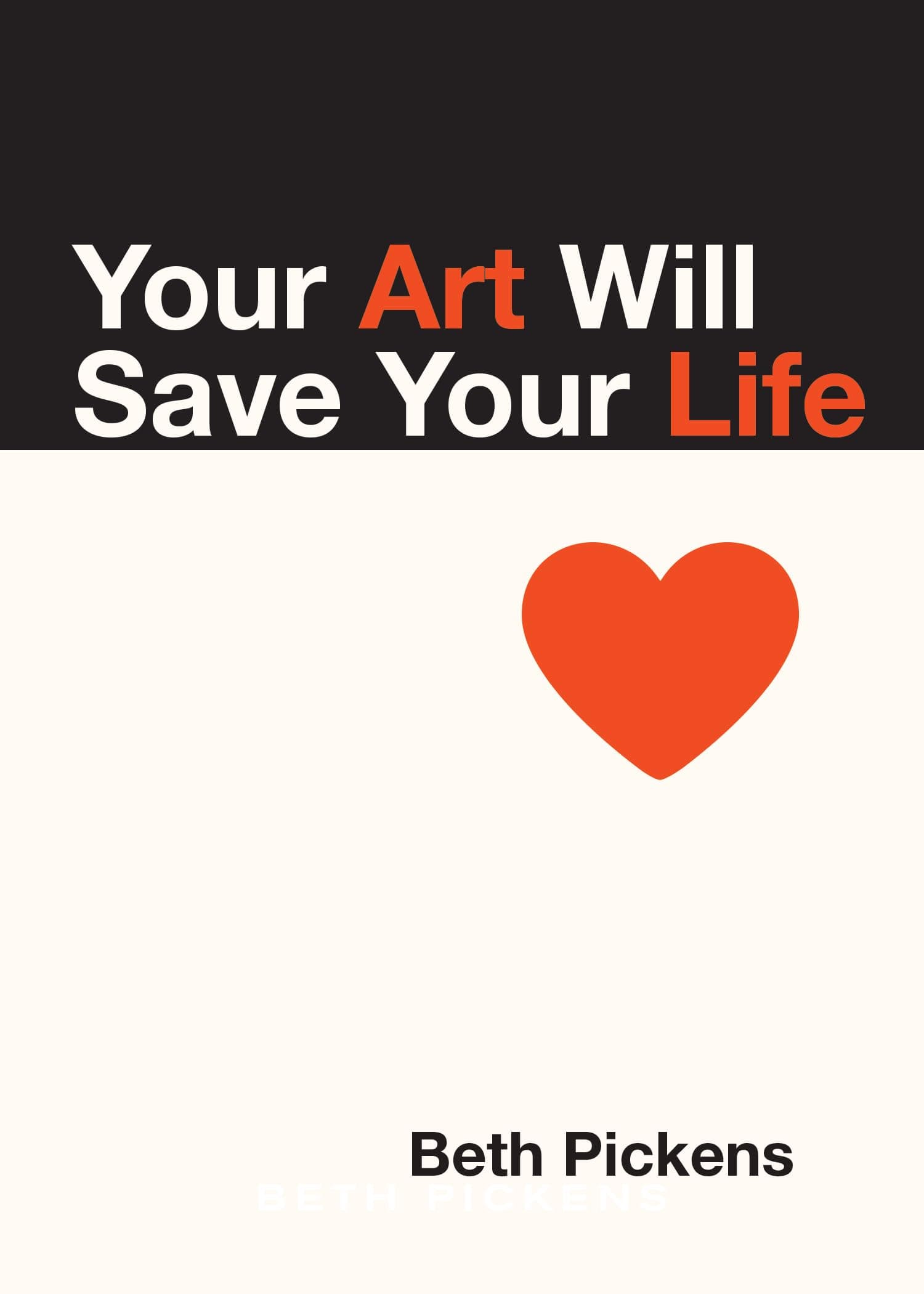 Your Art Will Save Your Life ; Paperback – 4 Dec. 2018