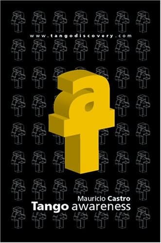 Tango Awareness Paperback – November 1, 2004