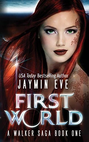 First World (A Walker Saga Book 1) Kindle Edition