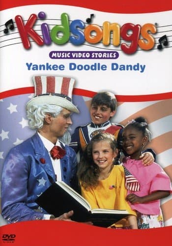 Kidsongs - Yankee Doodle Dandy