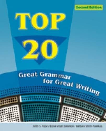 Keith FolseTop 20: Great Grammar for Great Writing