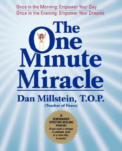 The One Minute Miracle Paperback – July 14, 2006