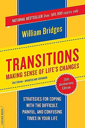 Transitions: Making Sense of Life's Changes, Revised 25th Anniversary Edition