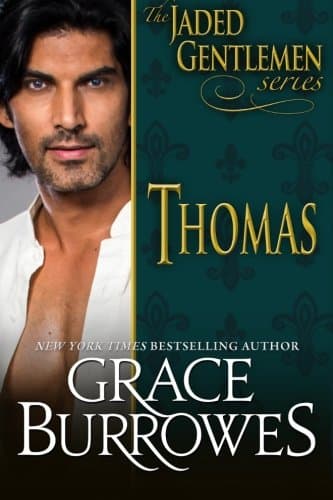 Thomas (The Jaded Gentlemen Book 1)