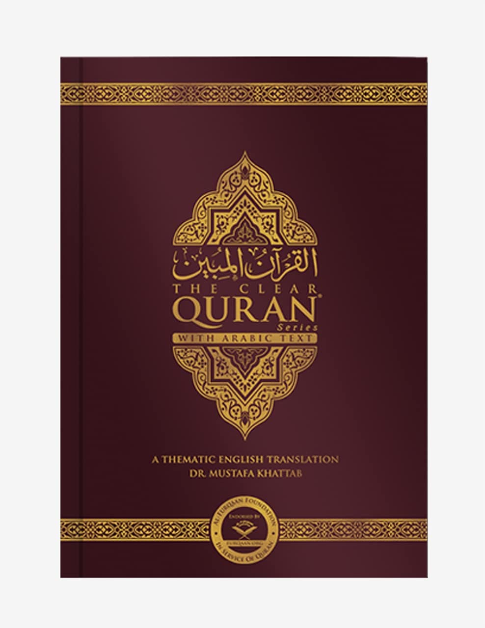The Clear Quran With Arabic Text