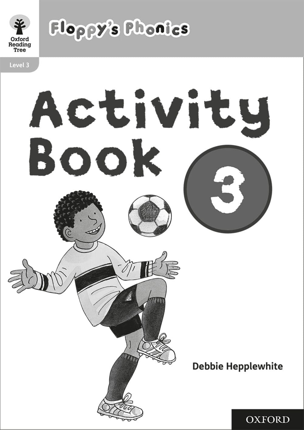 Activity Book 3 (Oxford Reading Tree: Floppy's Phonics)