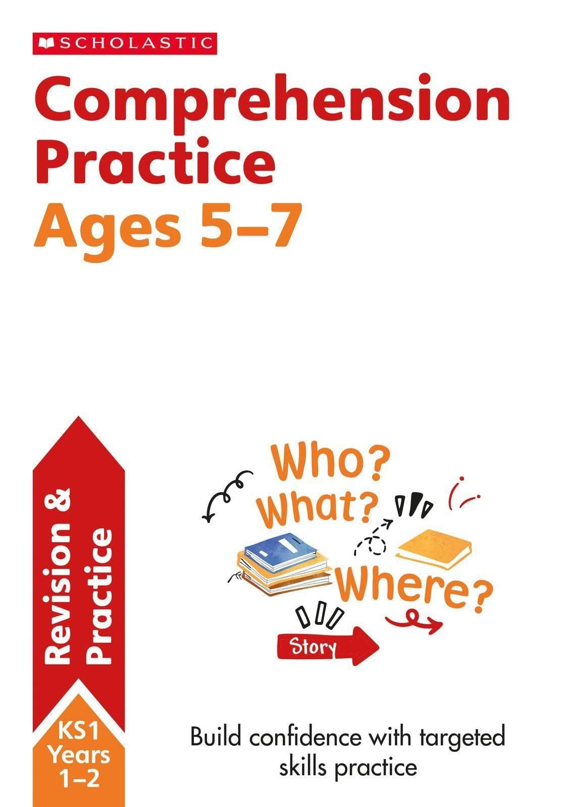 Scholastic Comprehension Workbook (Ages 5-7))