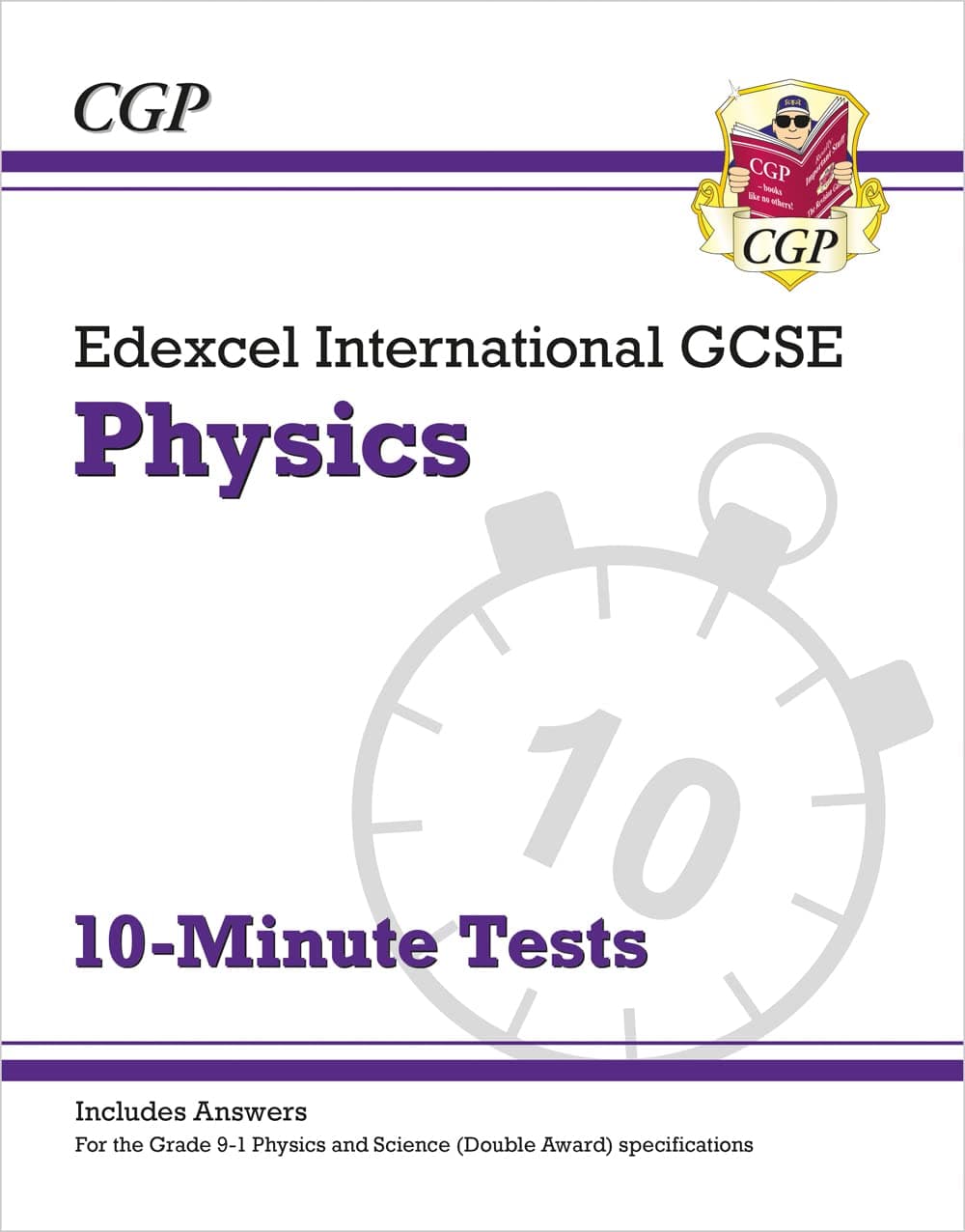 Grade 9-1 Edexcel International GCSE Physics: 10-Minute Tests (with answers)