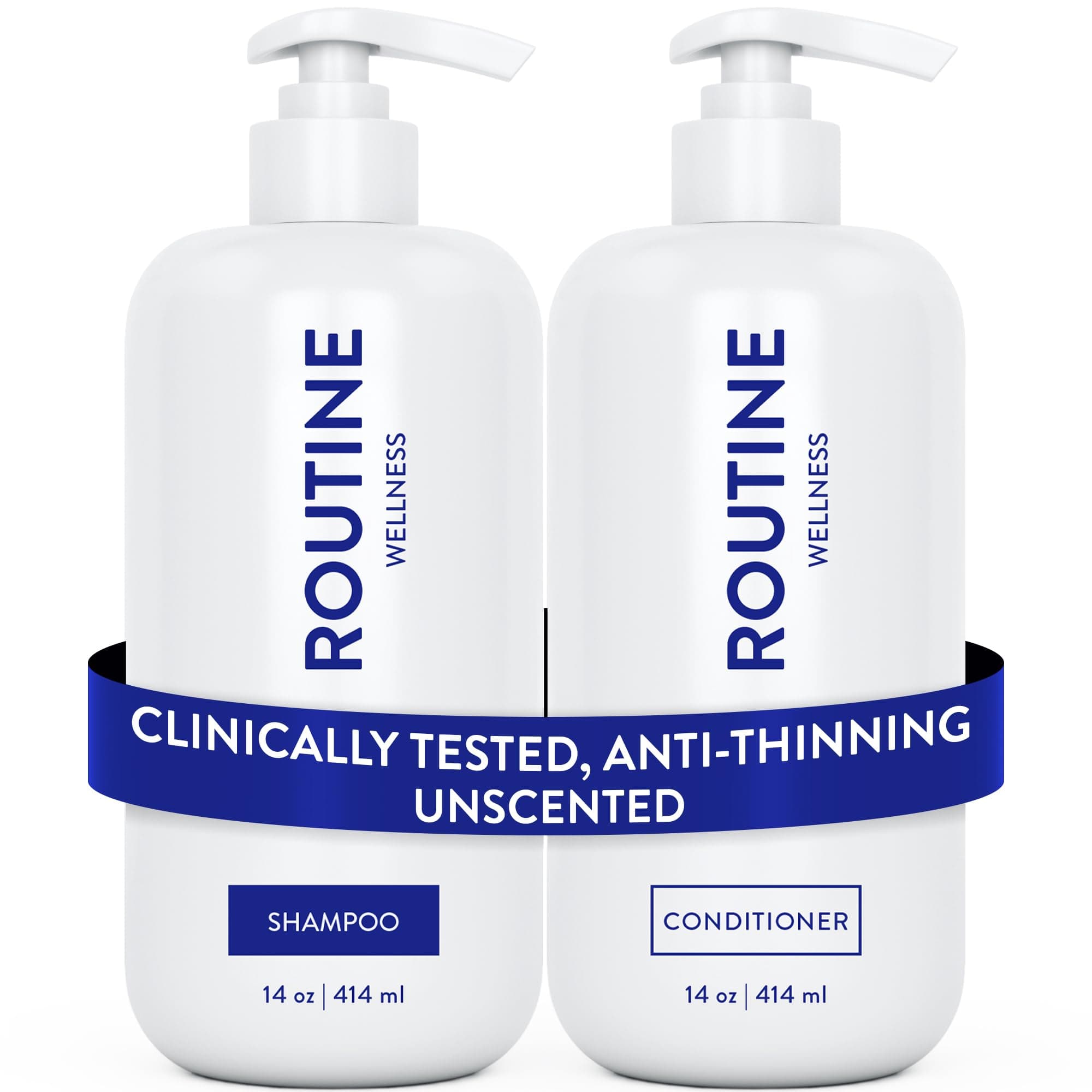 Routine Wellness Anti-Thinning Shampoo and Conditioner Set for Thinning Hair - Biotin DHT Blocker Women & Men - Color Safe Shampoo for Hair Loss & Healthier Growth - Unscented (Pack of 2)