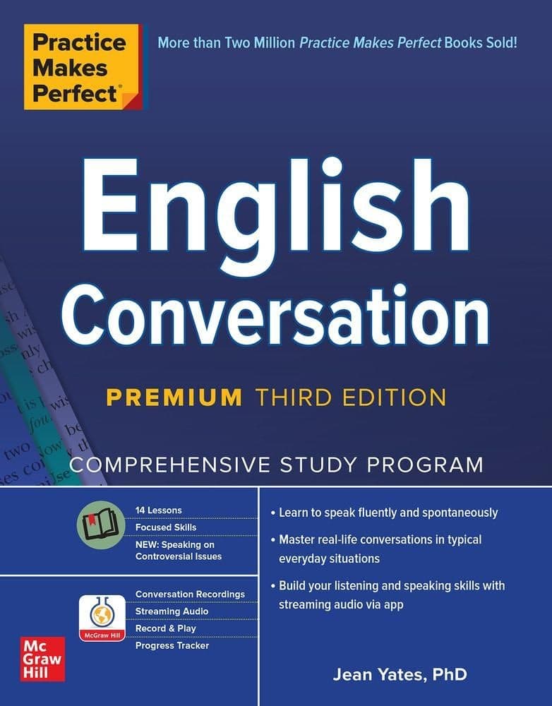 McGraw-Hill Education Practice Makes Perfect: English Conversation, Premium Third Edition