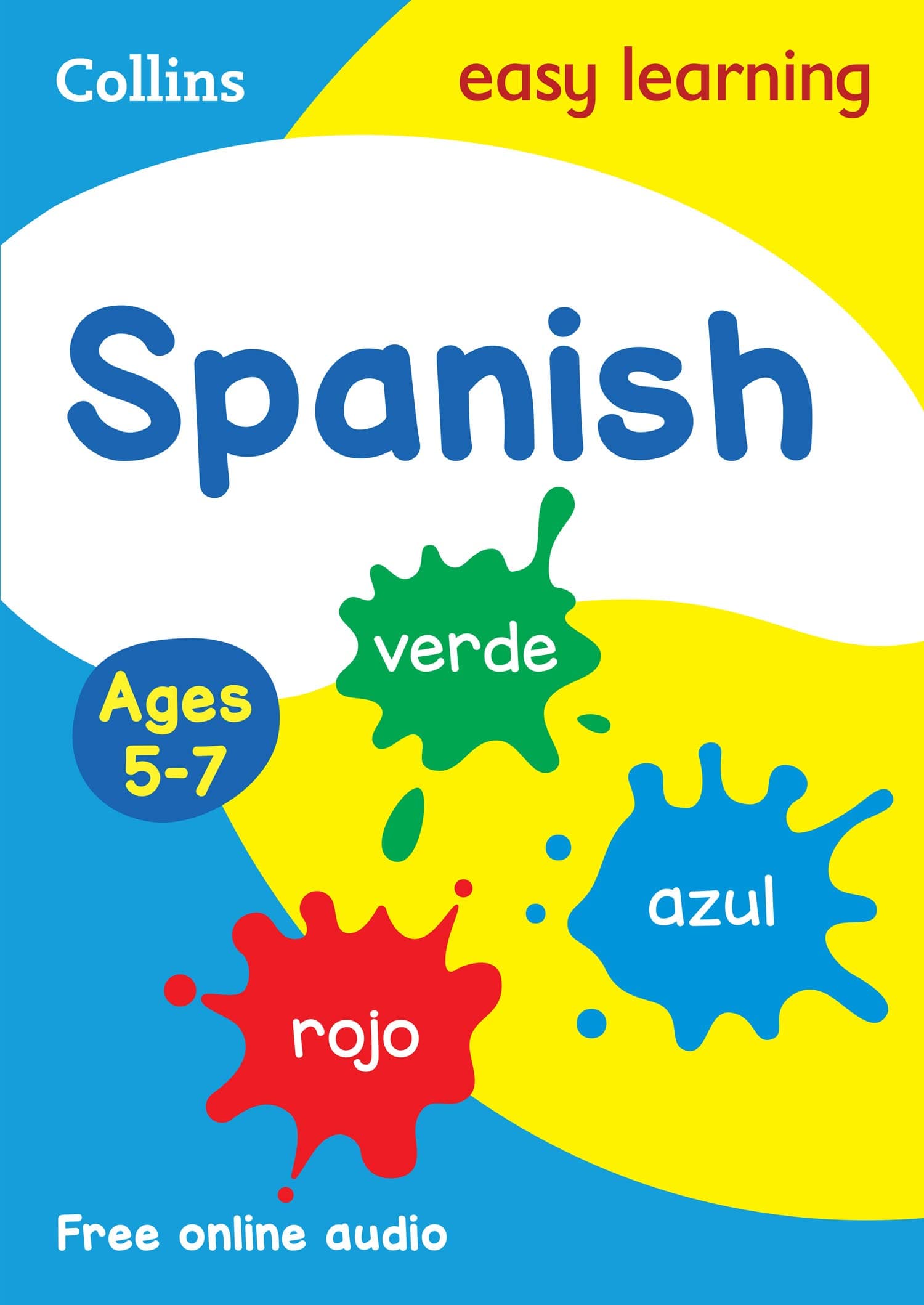 Spanish Ages 5-7: easy Spanish practice for year 1 and year 2 (Collins Easy Learning Primary Languages)