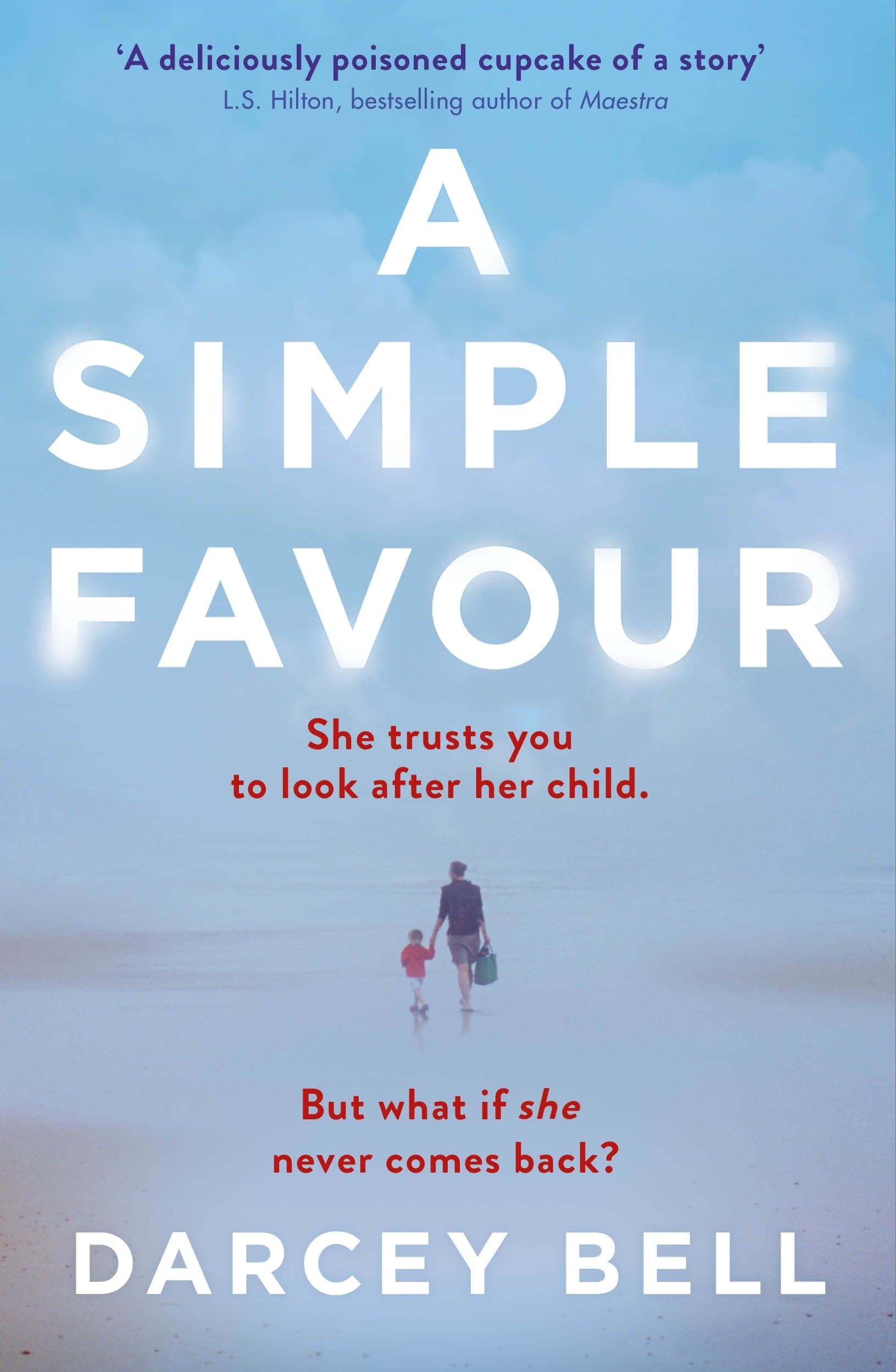 A SIMPLE FAVOUR Paperback – January 1, 2017