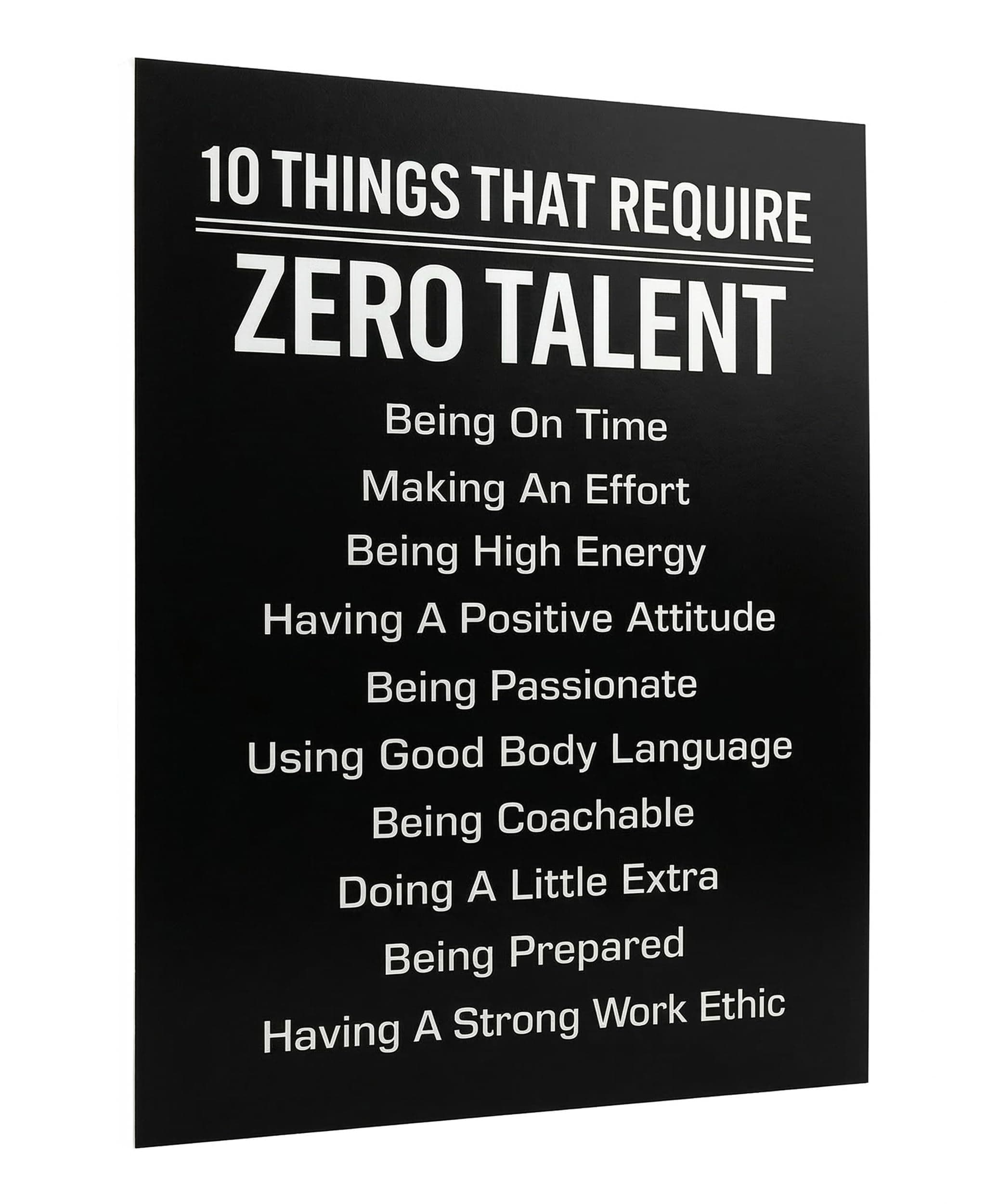 10 Things That Require Zero Talent -Motivational Wall Decor, 8x10 Inches Unframed Office Wall Art Print, Inspirational Leadership Quote Poster for Work, Gym, Classroom and Team Building