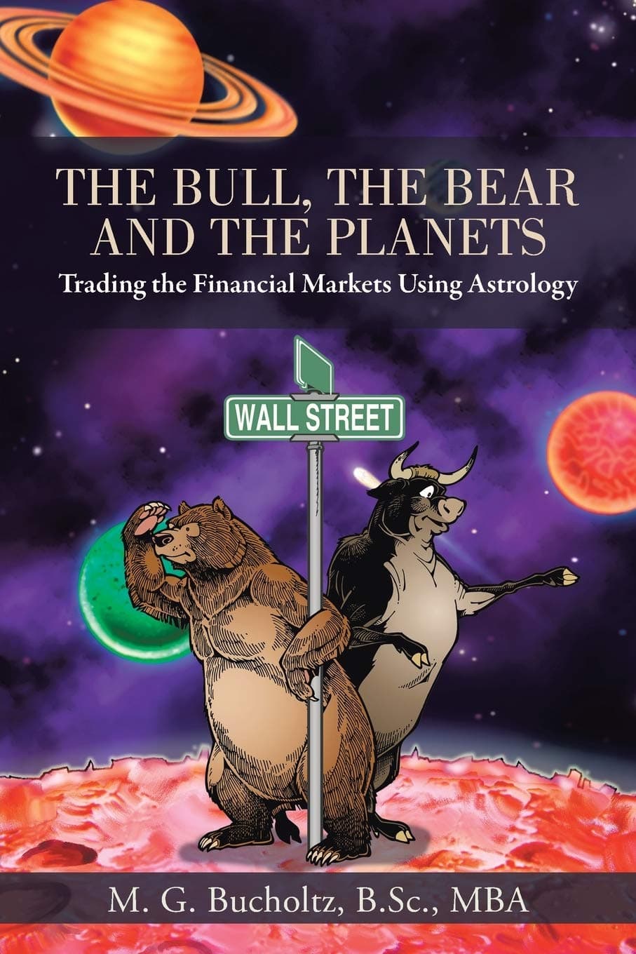 The Bull the Bear and the Planets