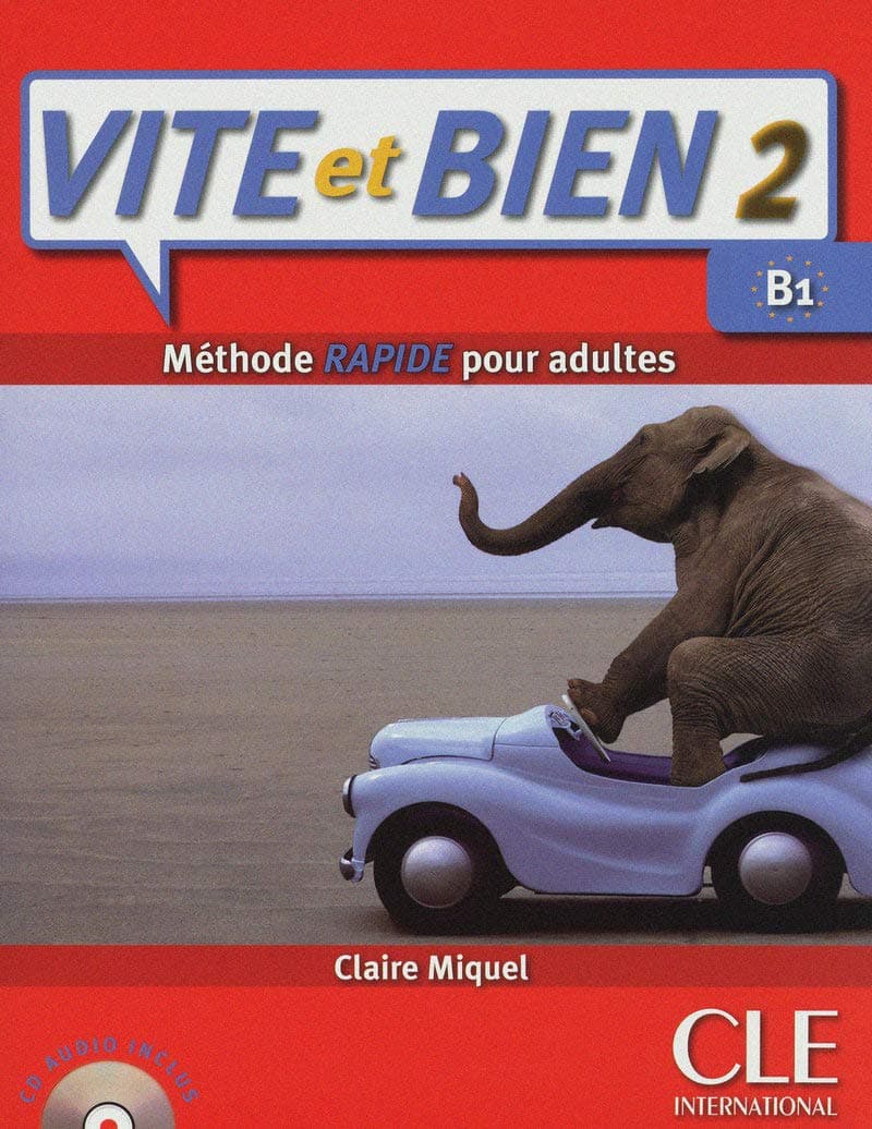 Vite et Bien 2 (Level B1) Paperback – 16 May 2018