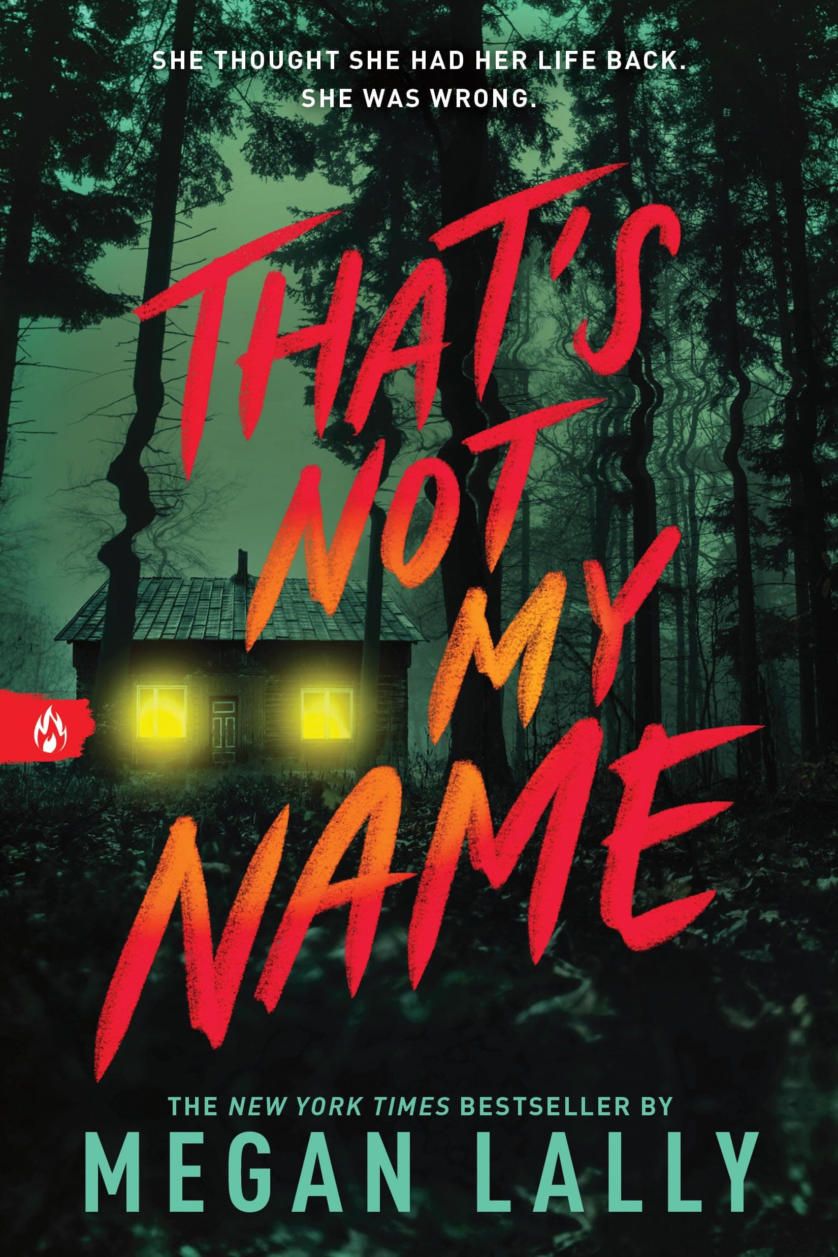 That's Not My Name: A Pulse-Pounding YA Thriller of Secrets, Lies, and Betrayal