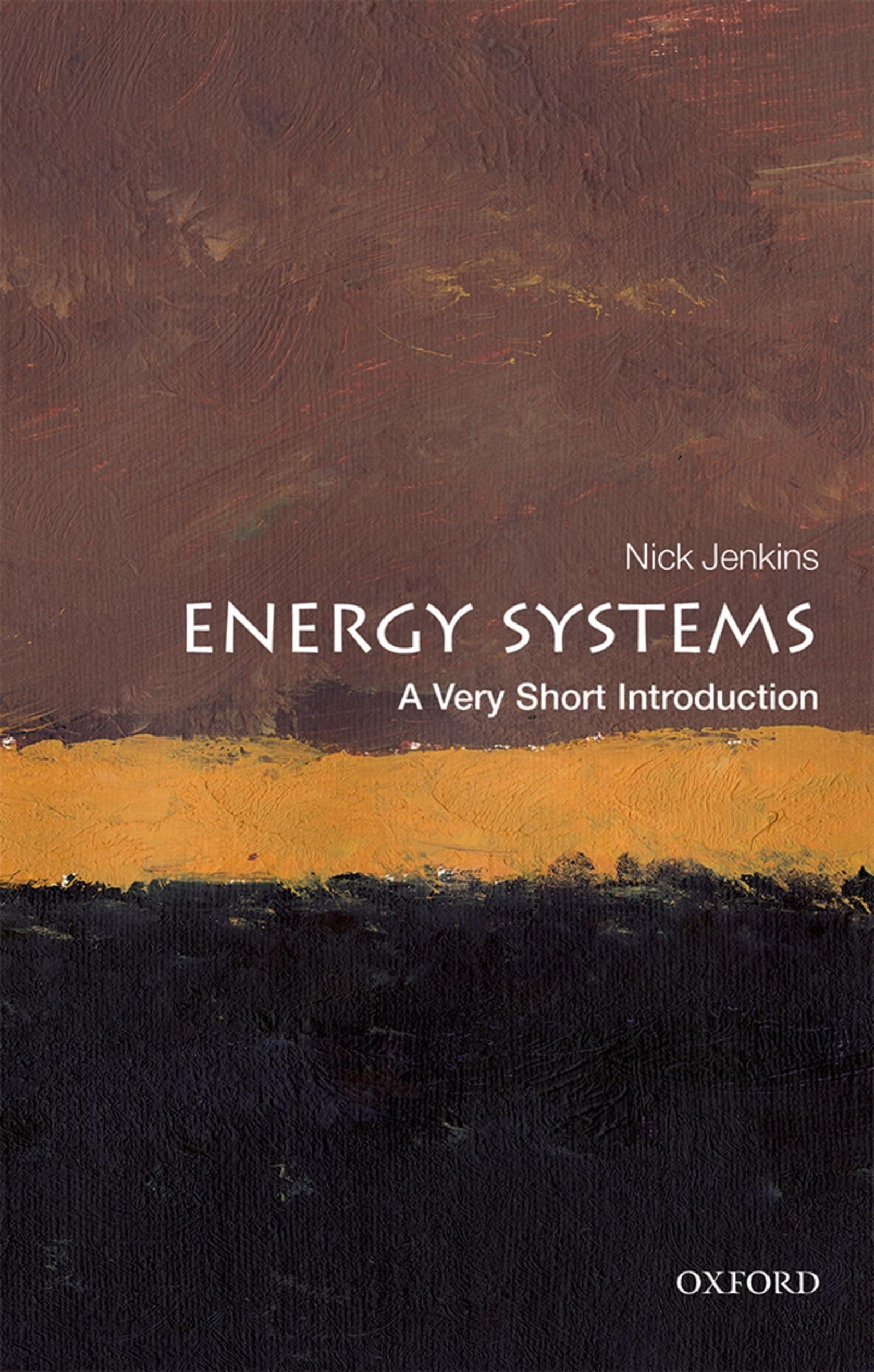 Energy Systems: A Very Short Introduction: Law and Practice Paperback – 28 November 2019