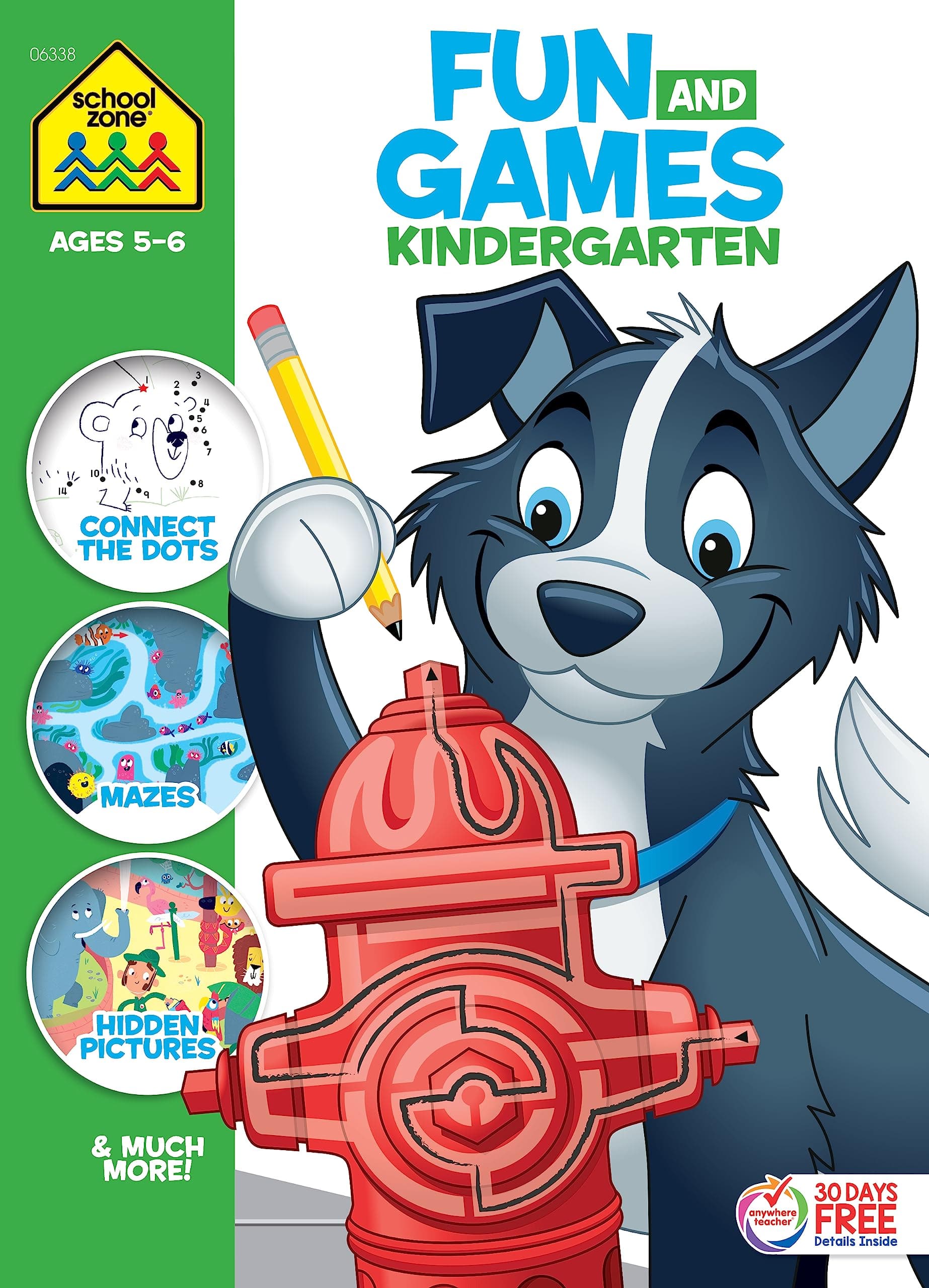 School Zone Fun and Games Kindergarten Activity Workbook: 320 Pages, Learning Activities, Hidden Pictures, Mazes, Dot-to-Dots, Coloring, Learn to Draw, Cut-and-Fold, What's Different, Ages 5-6