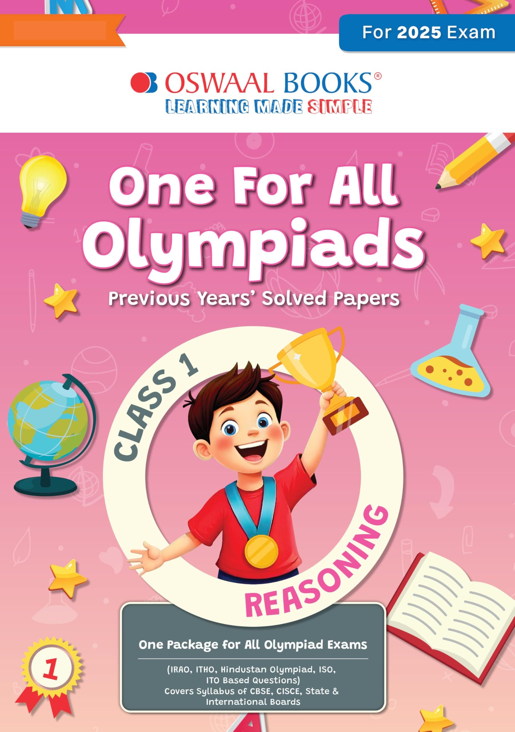 Oswaal One for All Olympiads Chapter-wise Previous Years' Solved Papers, Prep-Guide Class 1 Reasoning For 2025 Exam