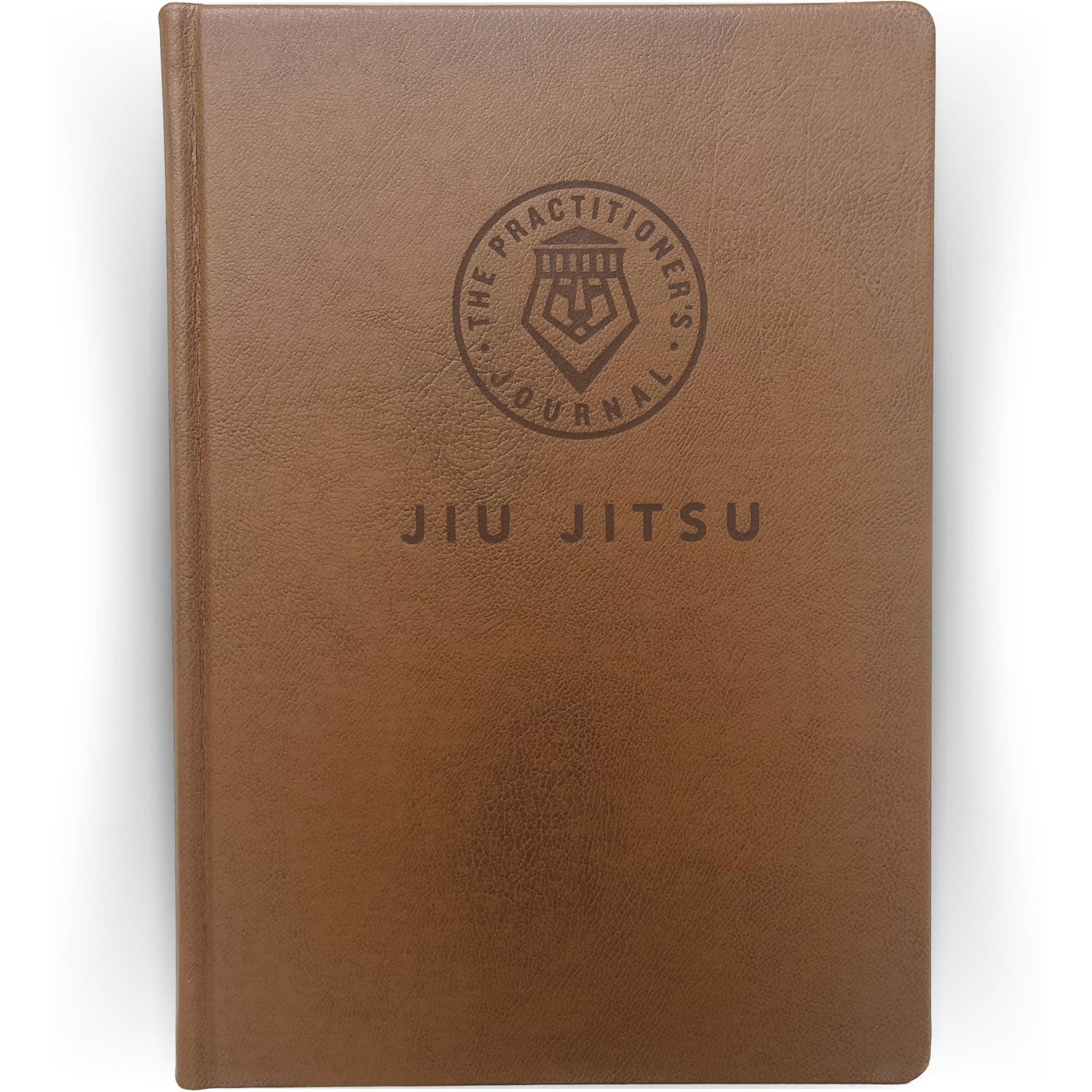 The Practitioner's Journal Jiu Jitsu Journal & Training Log (Jiujitsu, Brazilian Jiu-Jitsu, BJJ, Grappling, Wrestling, MMA, Martial Arts) — Gifts for (Men, Women)
