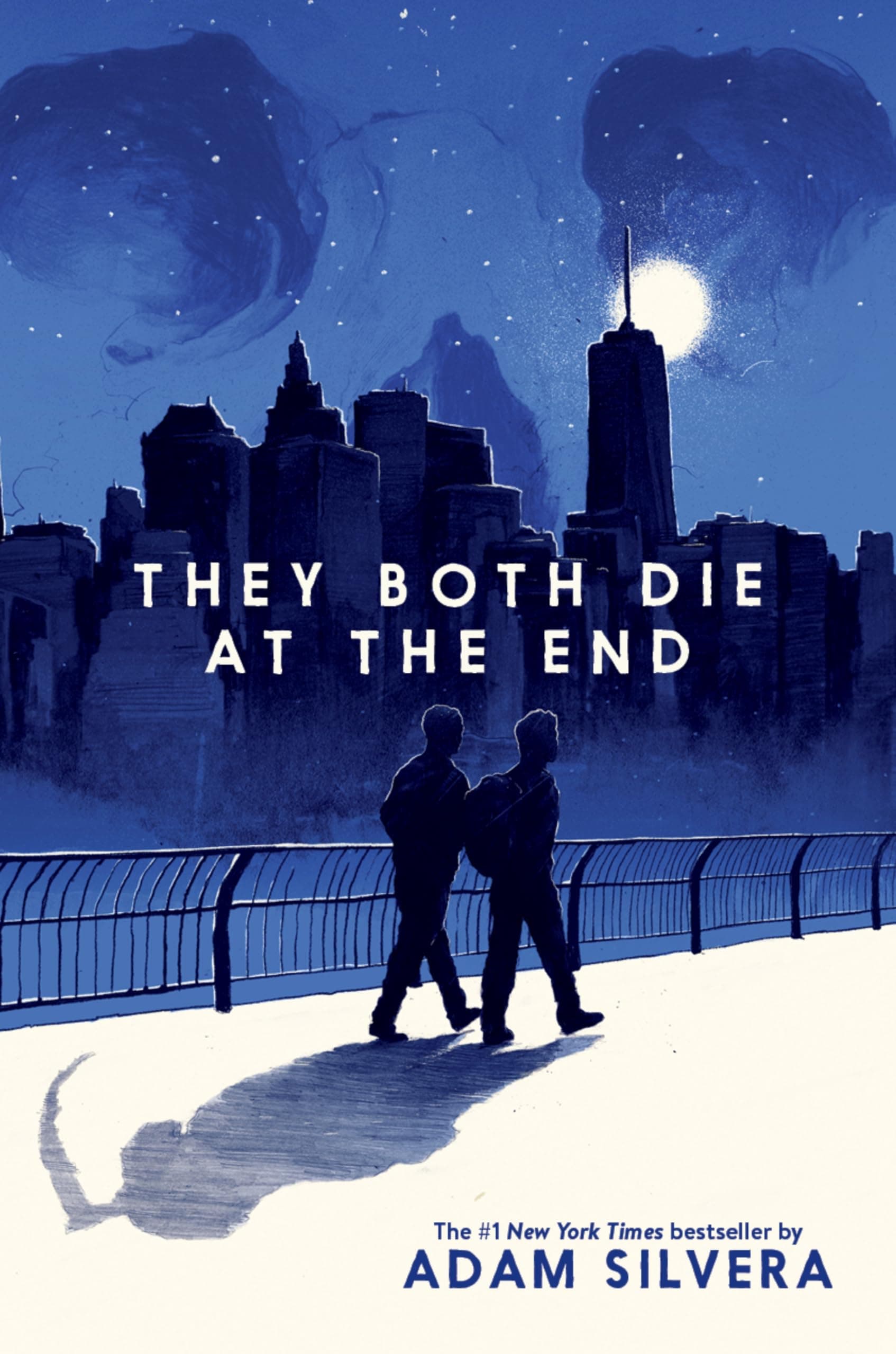 They Both Die at the End (They Both Die at the End Series, 1)