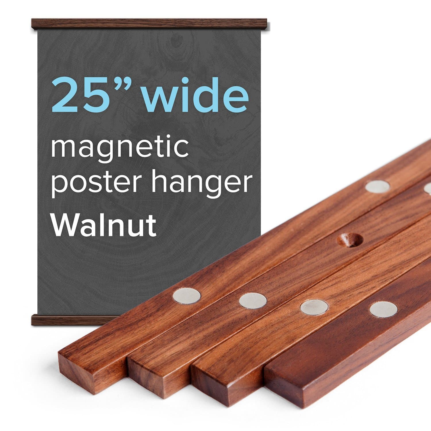 25” Wide Magnetic Poster Frame Hanger in Walnut – Solid Wood and Magnets Strong Enough to Hang ANY Length