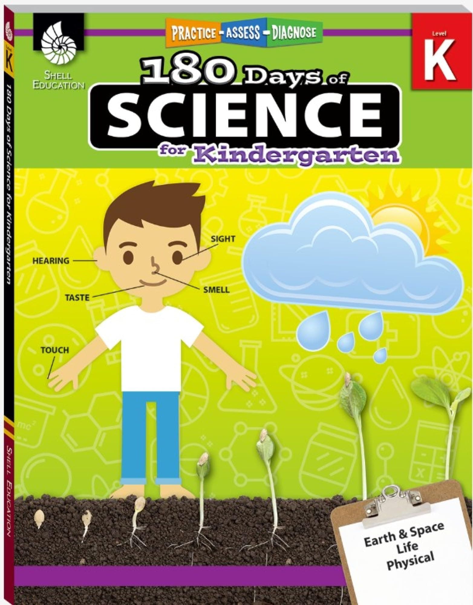 180 Days™: Science, Earth and Space Science for Kindergarten Practice Workbook for Classroom and Home, Cool and Fun Practice Created by Teachers (180 Days of Practice)