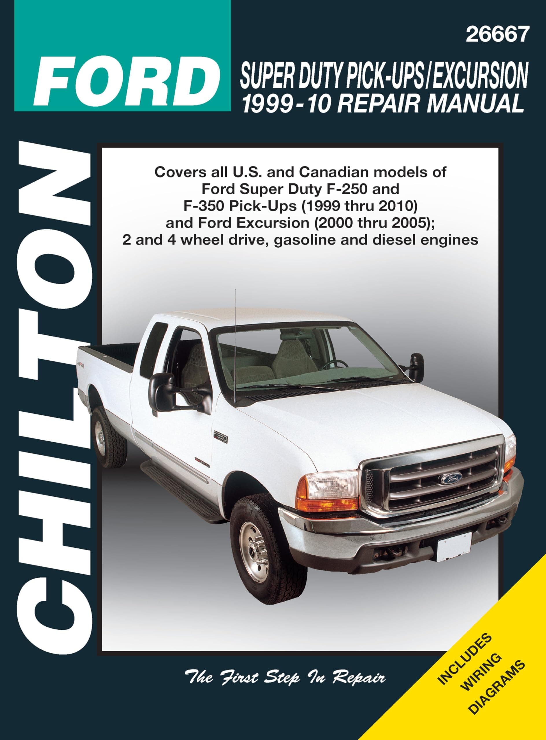Ford Super Duty Pick-ups & Excursion, 1999-2010 (Chilton's Total Car Care Repair Manual)