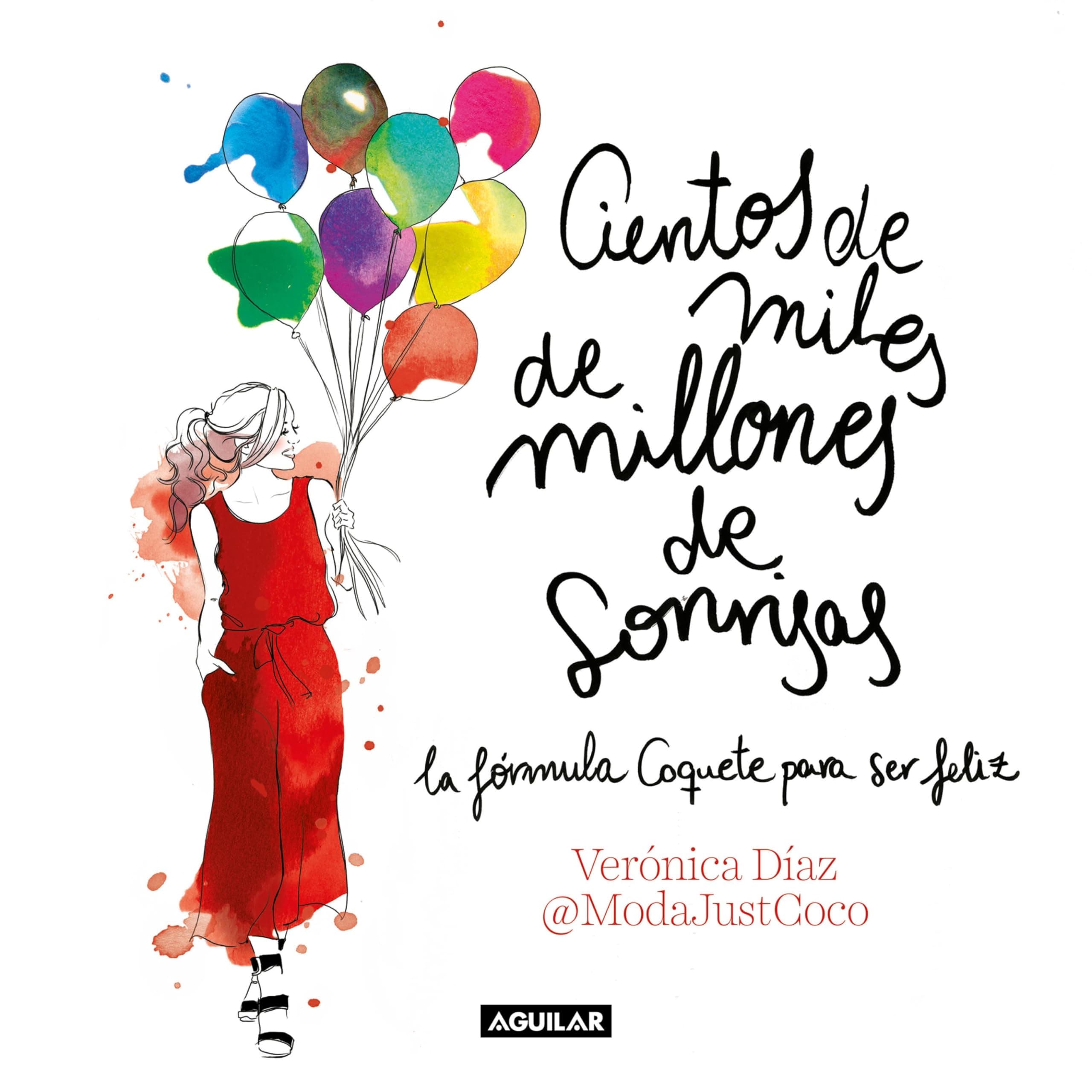 Cientos de miles de millones de sonrisas (Spanish Edition)